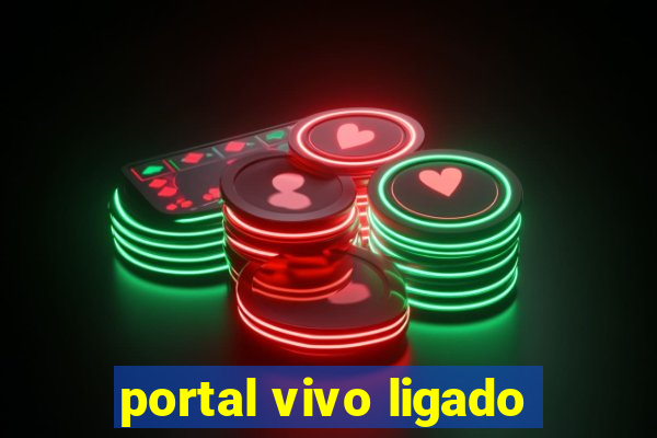 portal vivo ligado